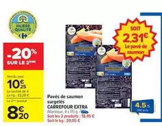 Carrefour - Paves De Saumon Surgelés offre à 10,25€ sur Carrefour Contact