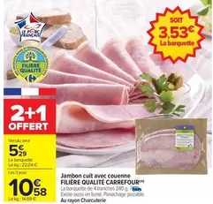 Carrefour - Jambon Cuit Avec Couenne offre à 5,29€ sur Carrefour Contact