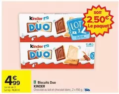 Kinder - Biscuits Duo offre à 4,99€ sur Carrefour Contact