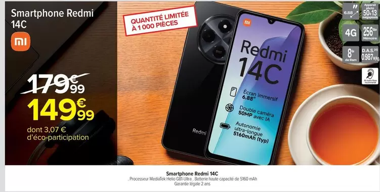 Ram - Smartphone Redmi 14C offre à 149,99€ sur Carrefour Contact