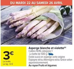 Avril - Asperge Blanche Et Violette offre à 3€ sur Carrefour Contact