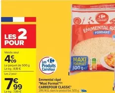 Carrefour - Emmental Rape "maxi Format" Classic offre à 4,09€ sur Carrefour City