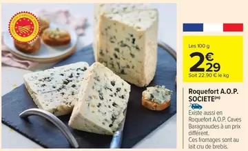 Société - Roquefort A.o.p. offre à 2,29€ sur Carrefour City