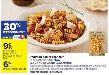 Carrefour - Radiatori Poulet Chorizo offre à 9,9€ sur Carrefour City