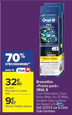 Oral-B - Brossettes promo Pack offre à 9,87€ sur Carrefour Market
