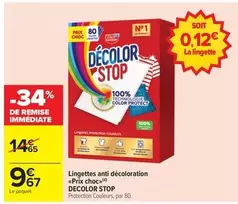 Decolor Stop - Lingettes Anti Décoloration offre à 9,67€ sur Carrefour Market