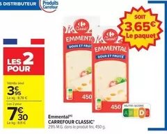 Carrefour - Emmental offre à 3,95€ sur Carrefour Market