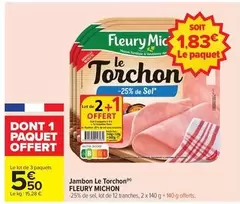 Fleury Michon - Jambon Le Torchon offre à 5,5€ sur Carrefour Market