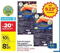 Carrefour - Paves De Saumon Fqc Surgeles Extra offre à 10,25€ sur Carrefour Market
