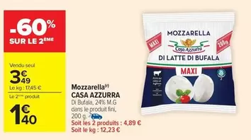 Casa Azzurra - Mozzarella offre à 3,49€ sur Carrefour Market