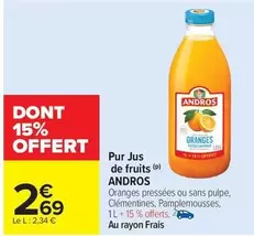 Andros - Pur Jus De Fruits offre à 2,69€ sur Carrefour Market