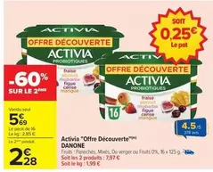 Danone - Activia "Offre Découverte" offre à 5,69€ sur Carrefour Drive