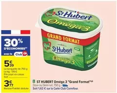 St hubert - Omega 3 offre à 5,39€ sur Carrefour Drive