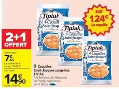 Tipiak - Coquilles Saint-Jacques Surgelées offre à 7,45€ sur Carrefour Drive