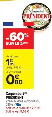 Président - Camembert offre à 1,99€ sur Carrefour Drive
