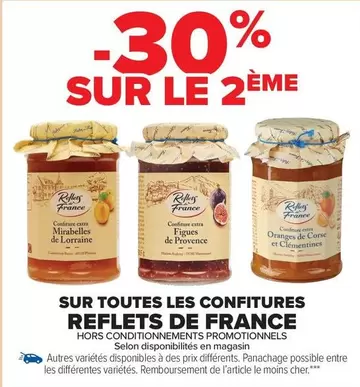 Reflets de France - Sur Toutes Les Confitures offre sur Carrefour Drive