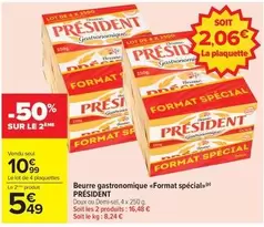 Président - Beurre Gastronomique format Spécial offre à 10,99€ sur Carrefour Drive
