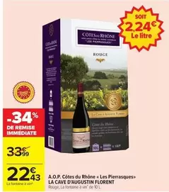 Care - A.o.p. Côtes Du Rhône « Les Pierrasques offre à 22,43€ sur Carrefour Drive
