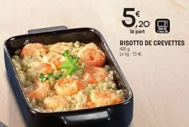 Risotto De Crevettes offre à 5,2€ sur E.Leclerc