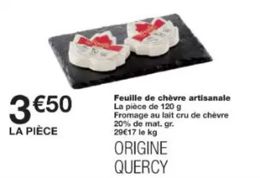 Feuille De Chèvre Artisanale offre à 3,5€ sur Monop'