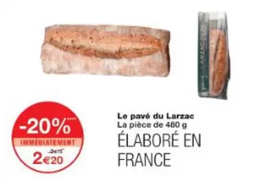 Le Pavé Du Larzac offre à 2,2€ sur Monop'