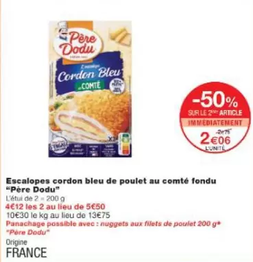 Père Dodu - Escalopes Cordon Bleu De Poulet Au Comté Fondu offre à 2,75€ sur Monop'