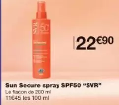 Svr -  Sun Secure Spray SPF50 offre à 22,9€ sur Monop'