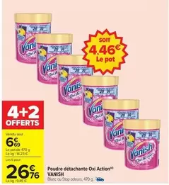 Vanish - Poudre Détachante Oxi Action offre à 6,69€ sur Carrefour Express