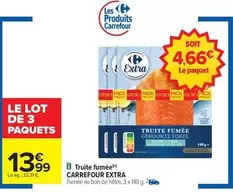 Carrefour - Truite Fumee offre à 13,99€ sur Carrefour Express