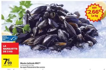 Durable - Moules Hollande Msc offre à 7,99€ sur Carrefour Express
