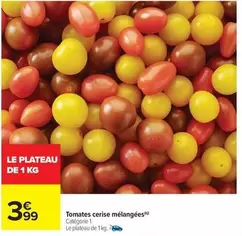 Tomates Cerise Mélangées offre à 3,99€ sur Carrefour Express