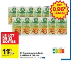 Carrefour - Champignons De Paris offre à 11,55€ sur Carrefour Express