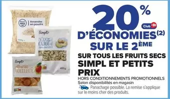Simpl - Sur Tous Les Fruits Secs offre sur Carrefour Express