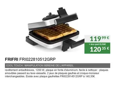 Frifri - FRI022810512GRP  offre à 119,99€ sur Copra