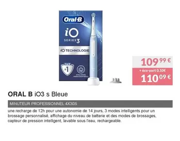 Oral-B - I03 S Bleue offre à 109,99€ sur Copra