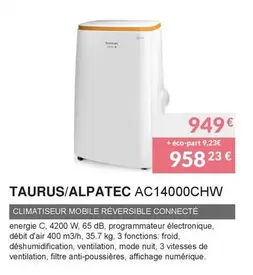 Taurus/Alpatec -  Climatiseur Mobile Reversible Connecté offre à 949€ sur Copra