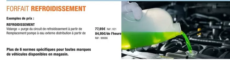 Forfait Refroidissement offre à 77,95€ sur Autobacs