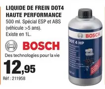 Bosch - Liquide De Frein Dot4 Haute Performance offre à 12,95€ sur Autobacs