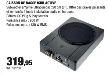 Focal - Caisson De Basse Isub Active offre à 319,95€ sur Autobacs