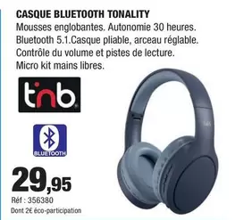 Casque Bluetooth Tonality offre à 29,95€ sur Autobacs