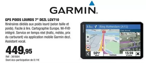 Garmin - Gps Poids Lourds 7" Dezl Lgv710 offre à 449,95€ sur Autobacs