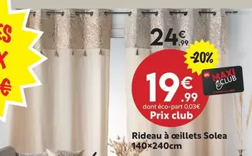 Rideau À Coillets Solea 140x240cm offre à 24,99€ sur Maxi Bazar