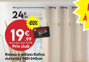 Rideau À Deillets Rafina Métallisé 140x240cm offre à 24,99€ sur Maxi Bazar