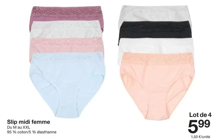 Slip Midi Femme offre à 5,99€ sur Zeeman