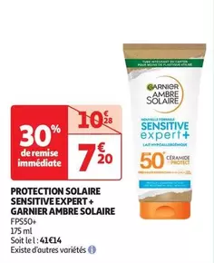 Garnier - Protection Solaire Sensitive Expert + offre à 7,2€ sur Auchan Hypermarché