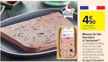 Mousse De Foie Forestière À L'ancienne offre à 4,9€ sur Cora