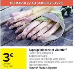 Avril - Asperge Blanche Et Violette offre à 3€ sur Cora