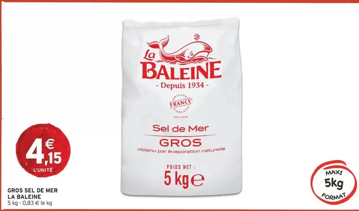 La Baleine - Sel De Mer offre à 4,15€ sur Intermarché Contact