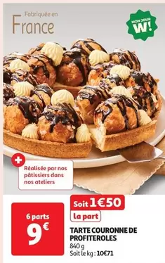 Tarte Couronne De Profiteroles offre à 1,5€ sur Auchan Hypermarché