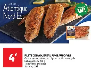 Filets De Maquereau Fumé Au Poivre offre à 4€ sur Auchan Hypermarché